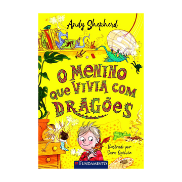 O Menino Que Vivia com Dragões - Série o Menino Que Criava Dragões, Vol. 2