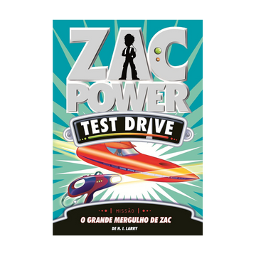 Zac Power Test Drive - o Grande Mergulho de Zac