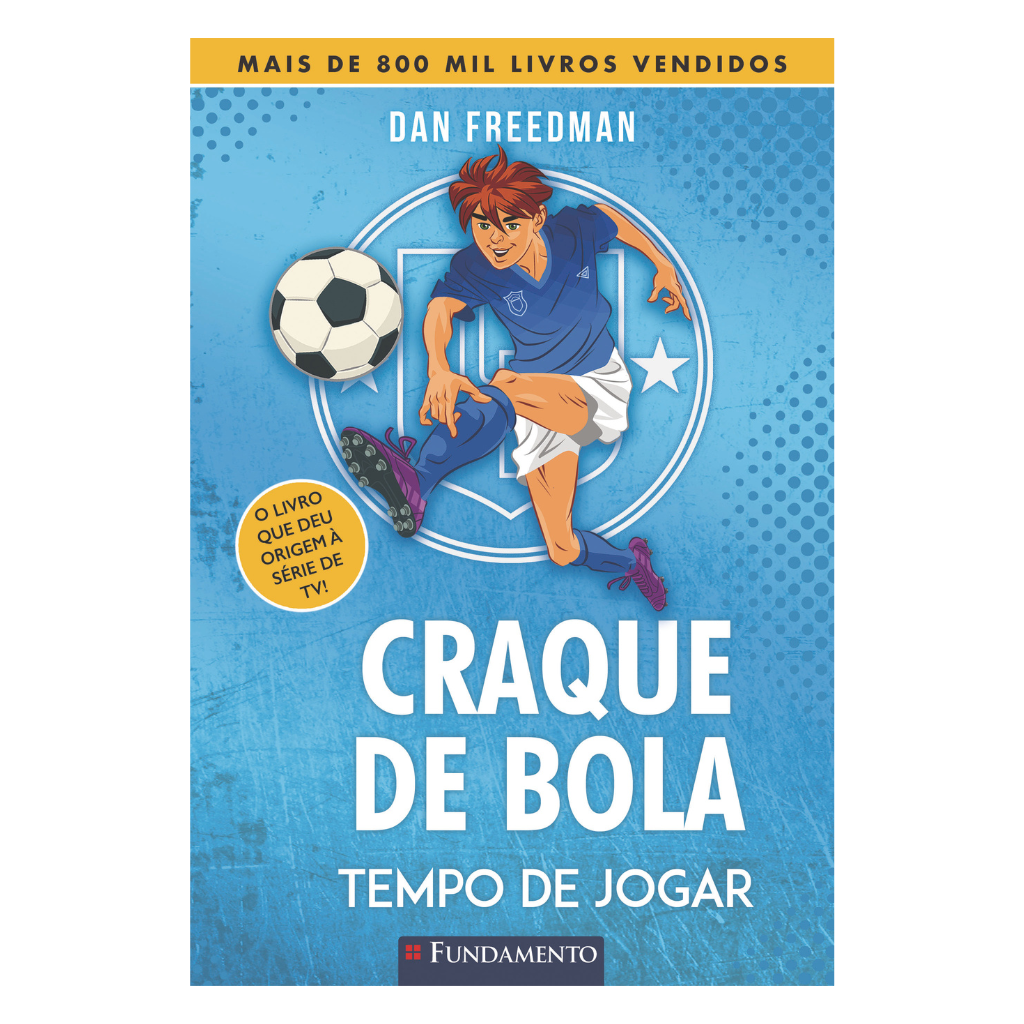 Craque de Bola 01 - Tempo de Jogar