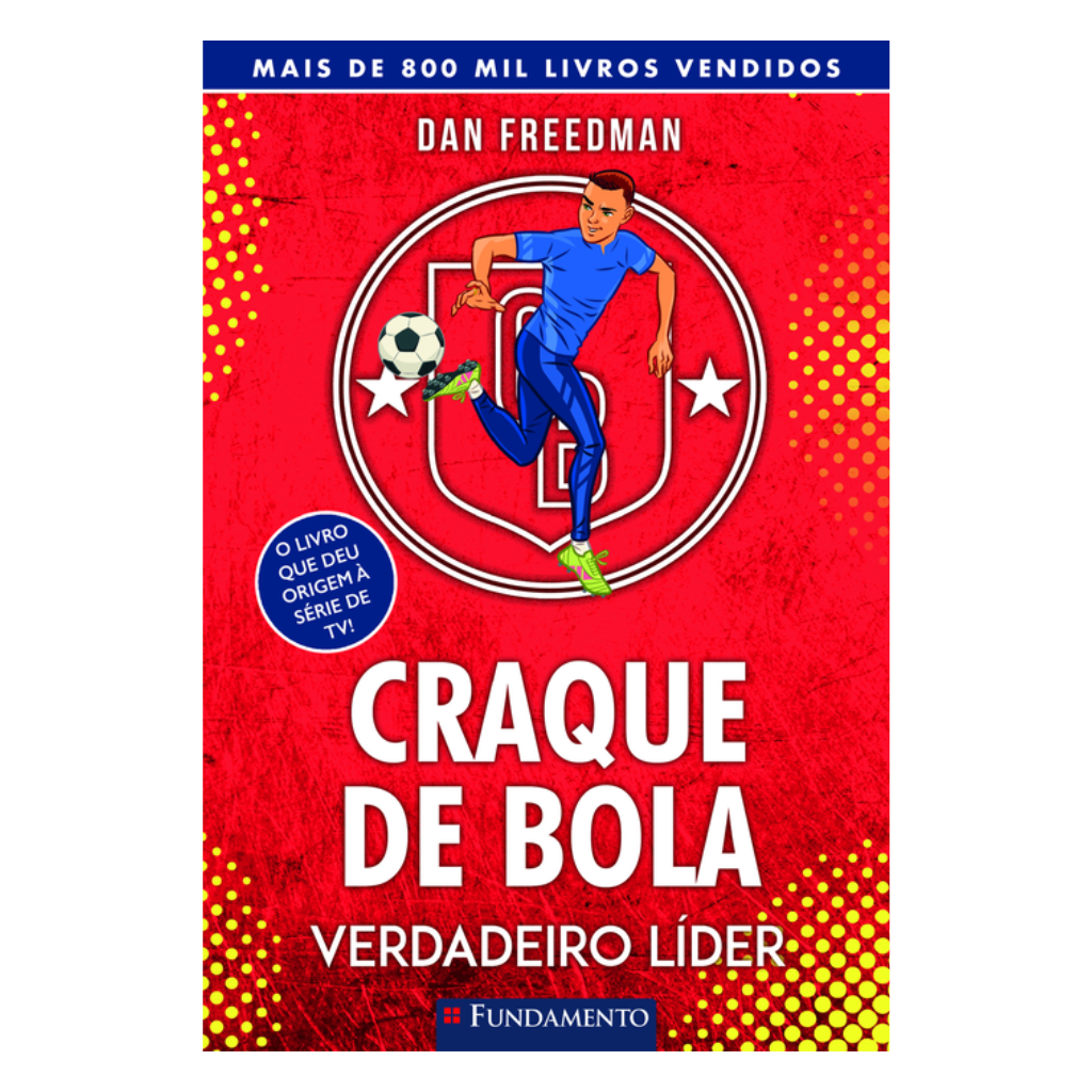 Craque de Bola - Verdadeiro Líder