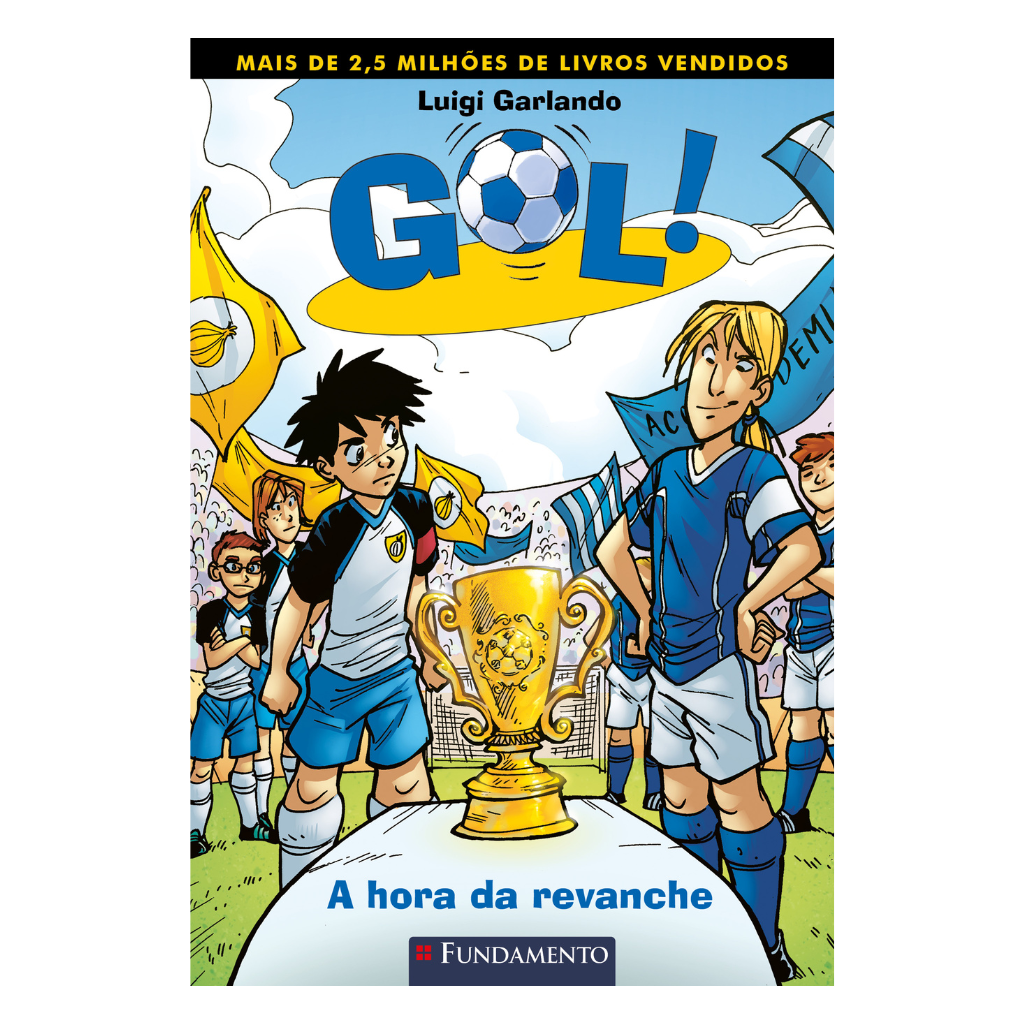 Gol 10 - A Hora da Revanche