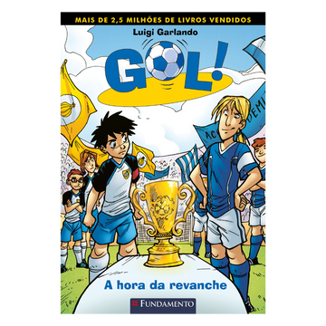 Gol 10 - A Hora da Revanche