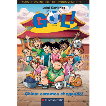 Gol 14 - China, Estamos Chegando!