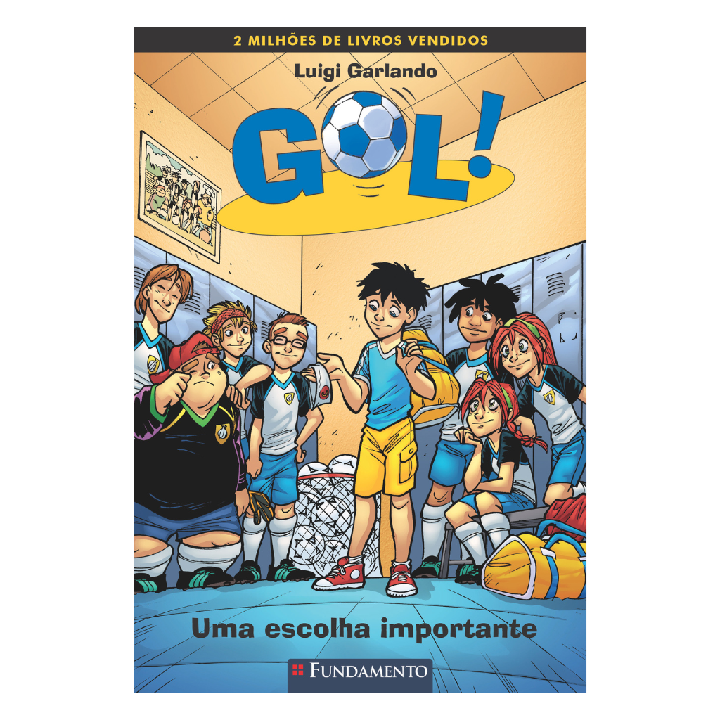 Gol 7 - Uma Escolha Importante