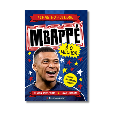 Feras do Futebol: Mbappé