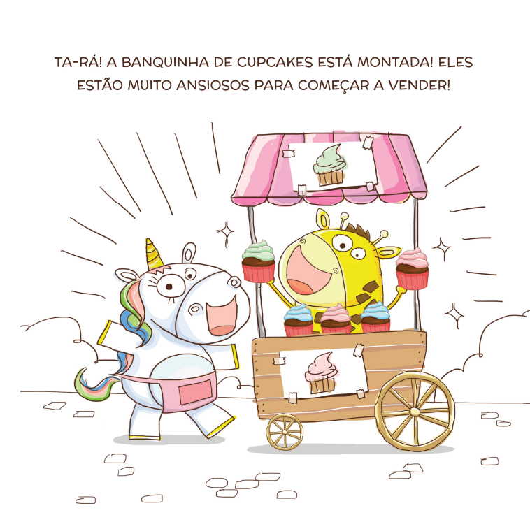 Kit Empreendedor Infantil: o Unicórnio Que Queria Vender Cupcakes + o Que Você Está Construindo?