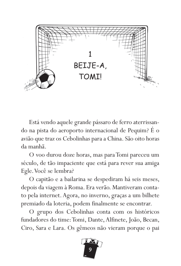 Gol 14 - China, Estamos Chegando!