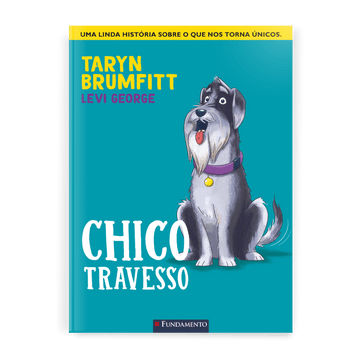 Chico Travesso - Editora Fundamento livro_infantil