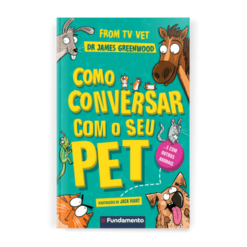 Como Conversar com Seu Pet - Editora Fundamento livro_infantil