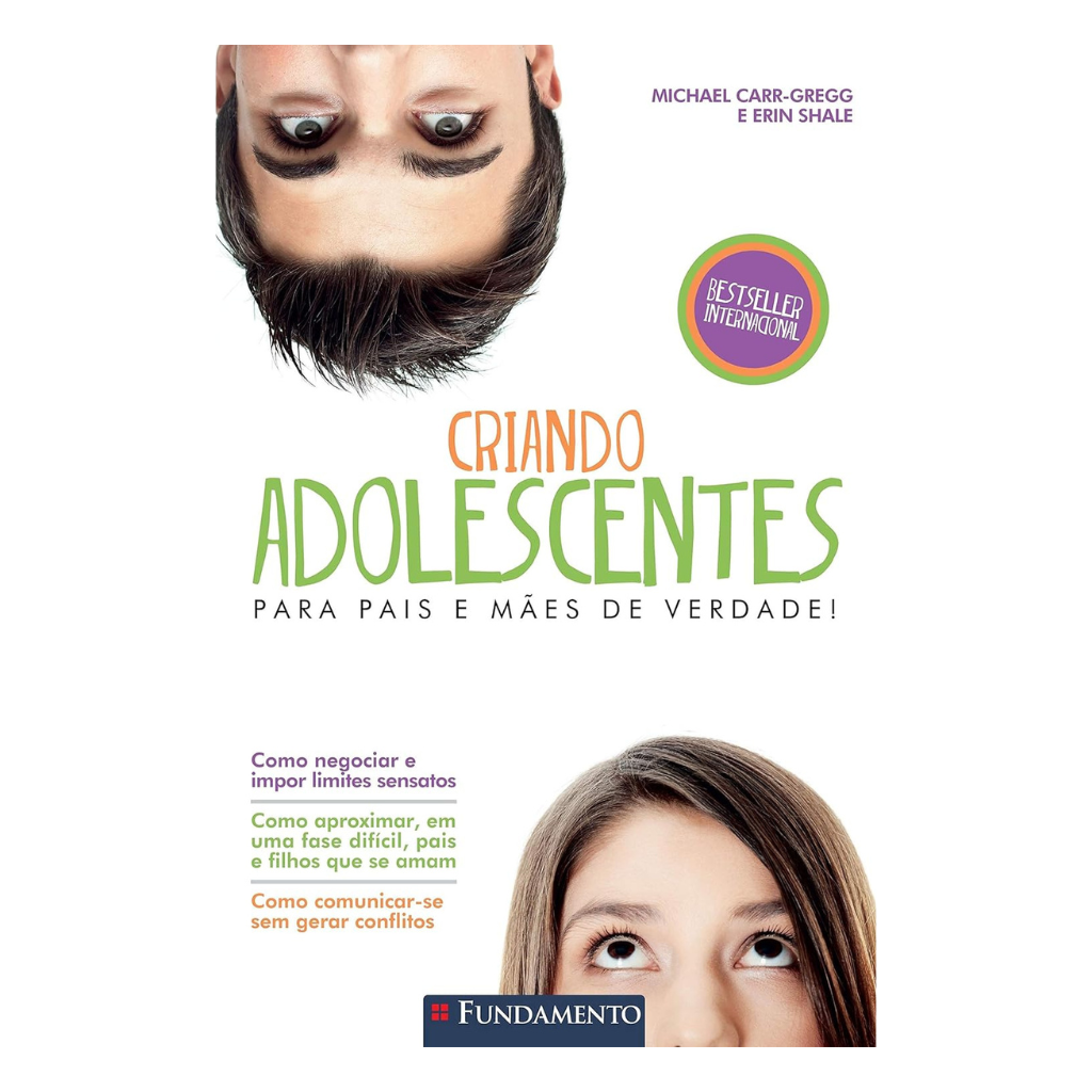 Criando Adolescentes - 3ª Edicao
