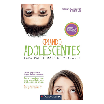 Criando Adolescentes - 3ª Edicao