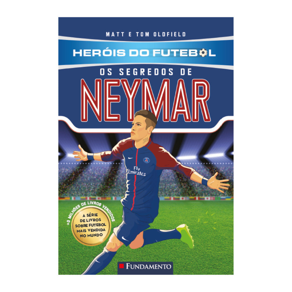 Heróis do Futebol: Os Segredos de Neymar