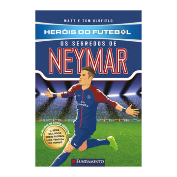 Heróis do Futebol: Os Segredos de Neymar