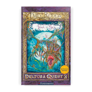 Deltora 3.4 - a Irmã do Sul - Editora Fundamento livro_infantil