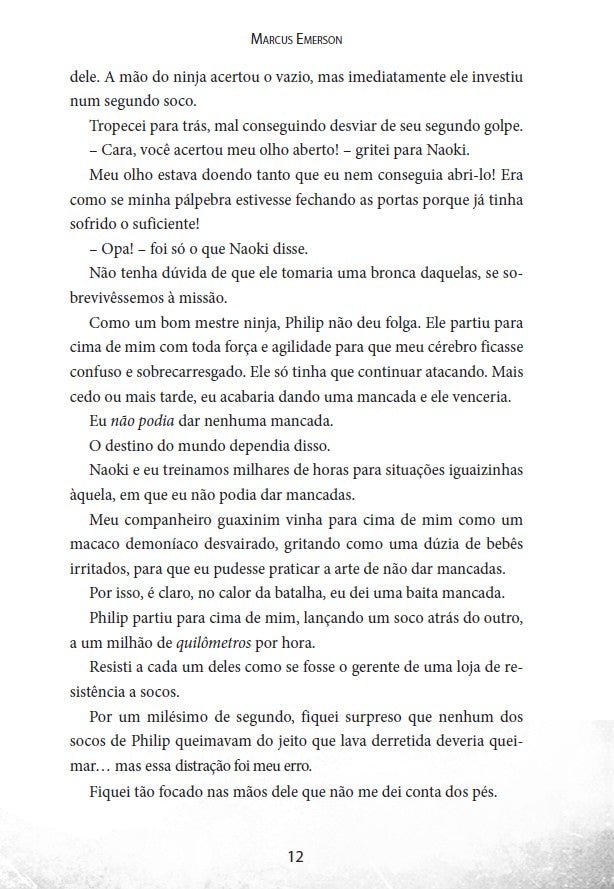 Diário de Um Ninja 11: o Mistério da Superlua - Editora Fundamento livro_infantil
