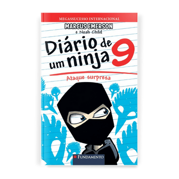 Diário de Um Ninja 9: Ataque Surpresa - Editora Fundamento livro_infantil