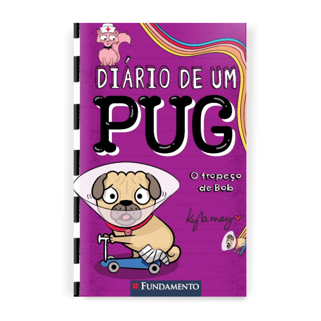 Diário de Um Pug: o Tropeço de Bob - Editora Fundamento livro_infantil