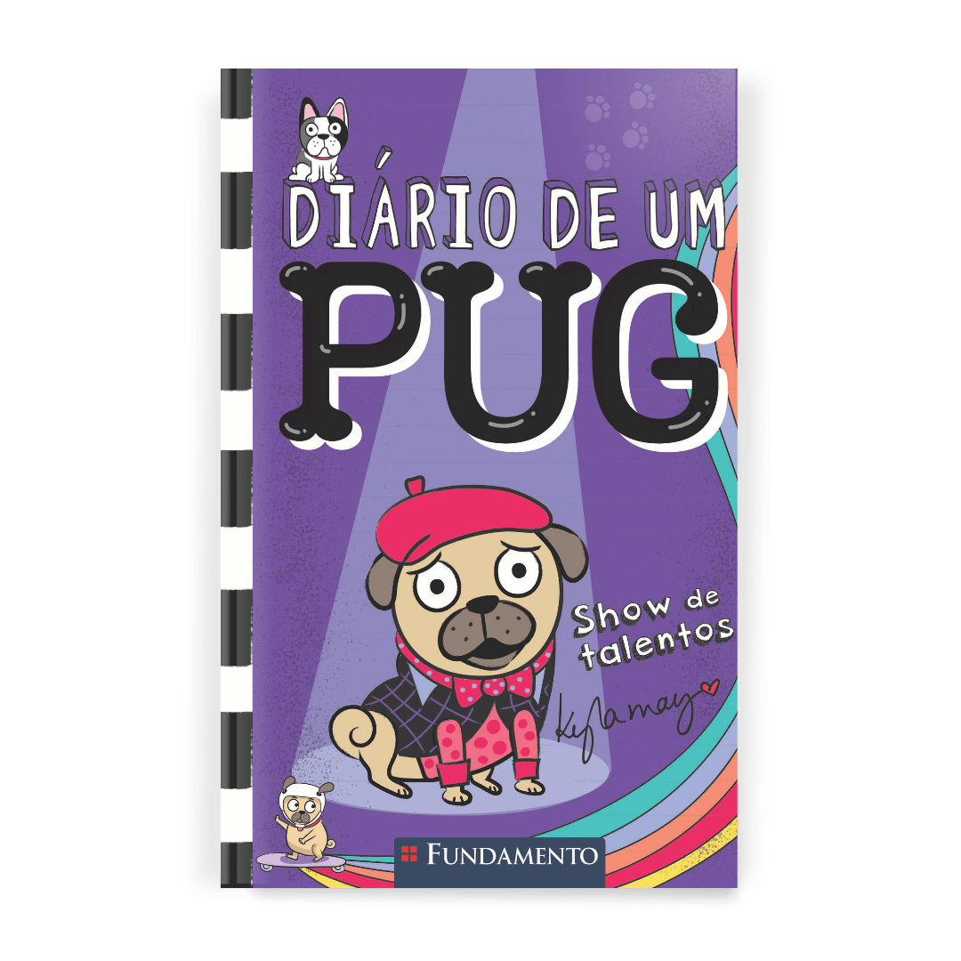 Diário de Um Pug: Show de Talentos - Editora Fundamento livro_infantil