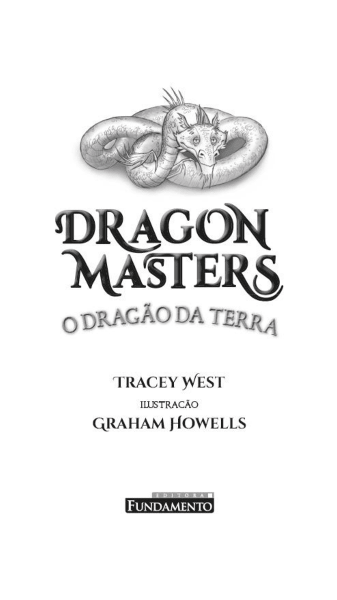 Dragon Masters 01: o Dragão da Terra - Editora Fundamento livro_infantil