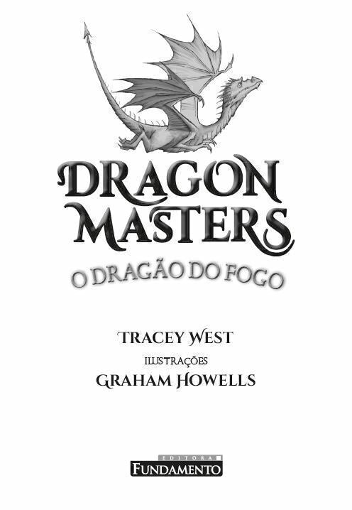 Dragon Masters 04: o Dragão do Fogo - Editora Fundamento livro_infantil