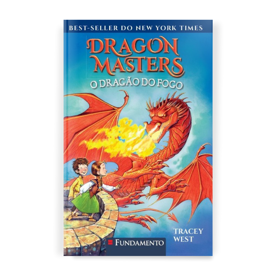 Dragon Masters 04: o Dragão do Fogo - Editora Fundamento livro_infantil