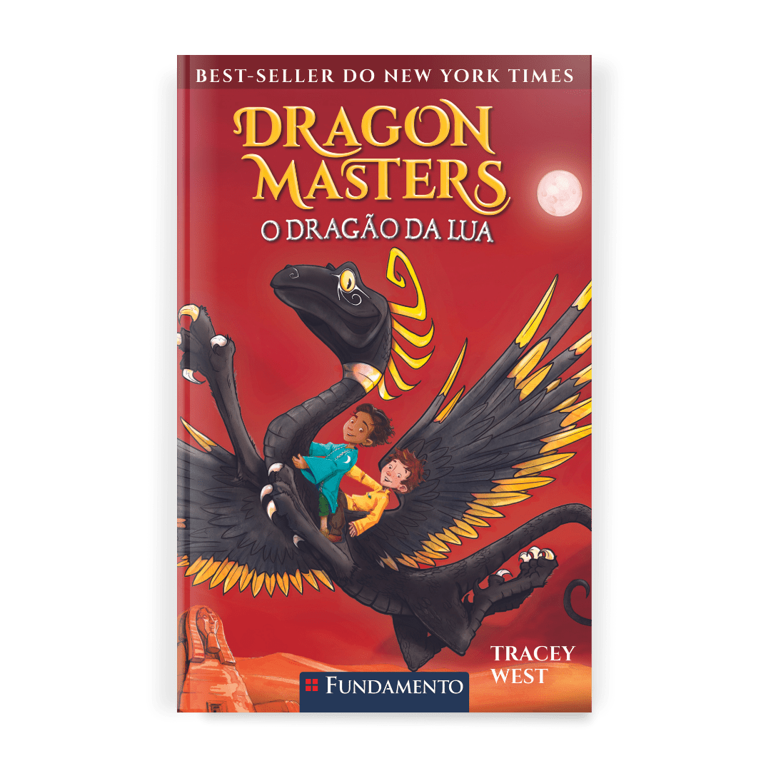 Dragon Masters 06: o Dragão da Lua - Editora Fundamento livro_infantil