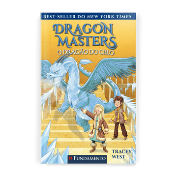Dragon Masters 09: o Dragão do Gelo - Editora Fundamento livro_infantil