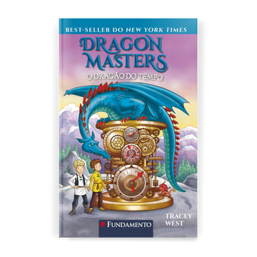 Dragon Masters 15: o Dragão do Tempo - Editora Fundamento livro_infantil