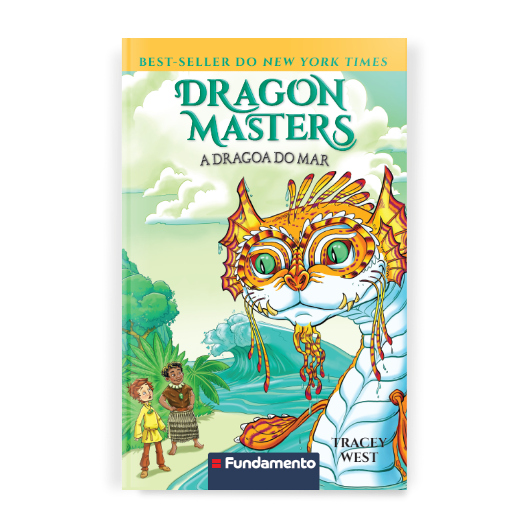 Dragon Masters 19: a Dragoa do Mar - Editora Fundamento livro_infantil