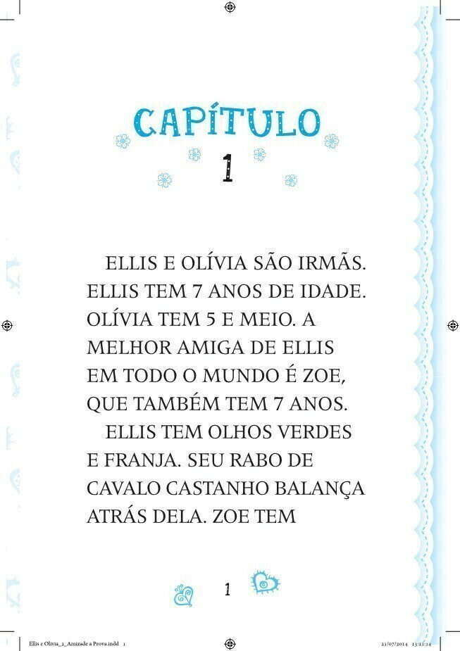 Ellis e Olivia - Amizade À Prova