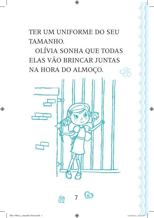 Ellis e Olivia - Amizade À Prova