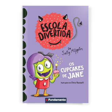 Escola Divertida 5: Os Cupcakes de Jane