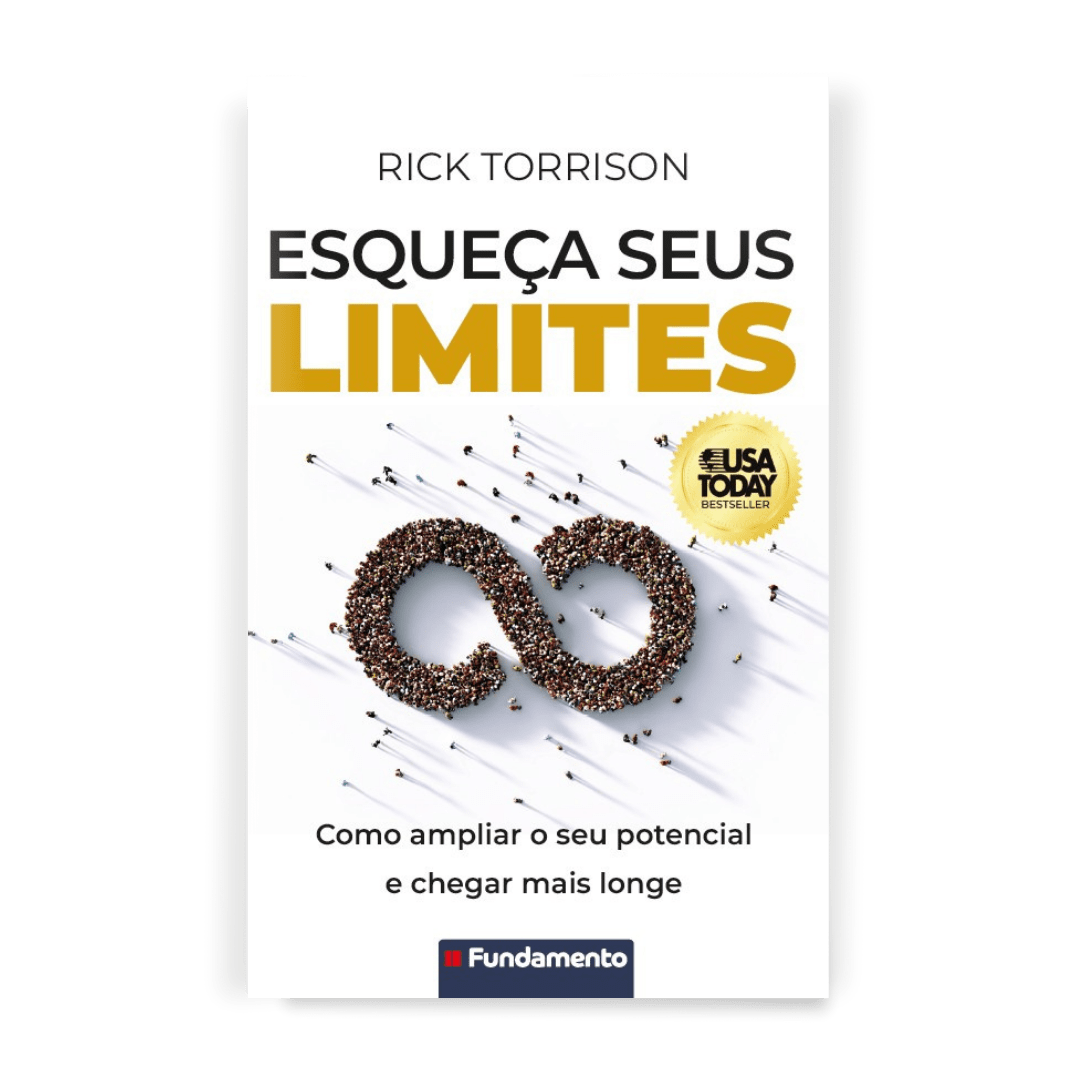 Esqueça Seus Limites: Como Ampliar Seu Potencial e Chegar Mais Longe - Editora Fundamento livro_infantil