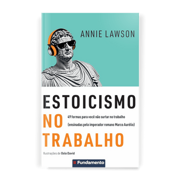 Estoicismo no Trabalho - Editora Fundamento livro_infantil