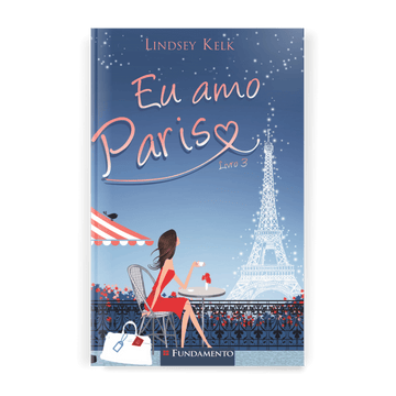 Eu Amo Paris - Editora Fundamento livro_infantil