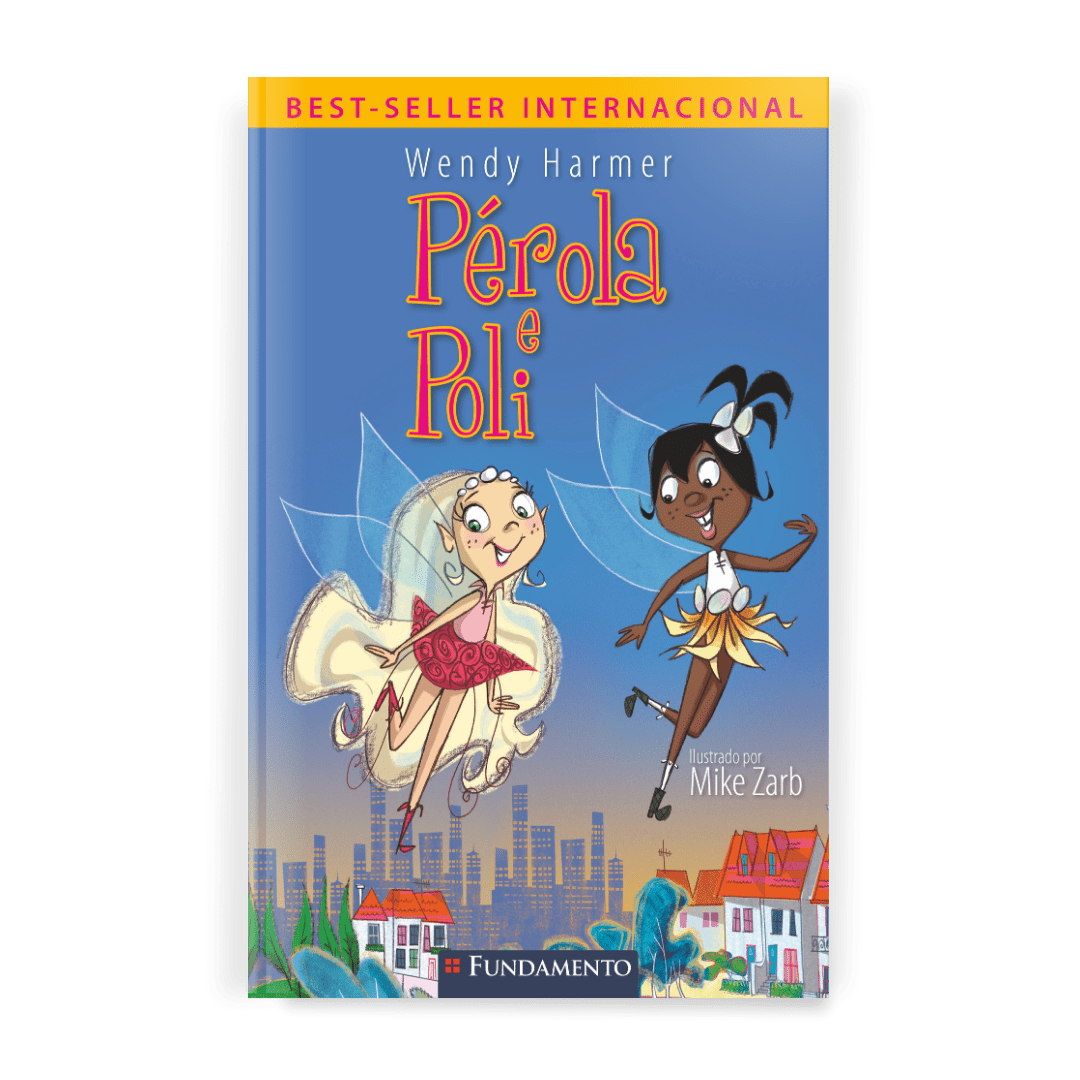 Fada Pérola - Pérola e Poli - Editora Fundamento livro_infantil