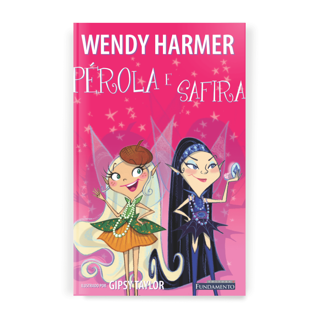 Fada Pérola - Pérola e Safira - Editora Fundamento livro_infantil