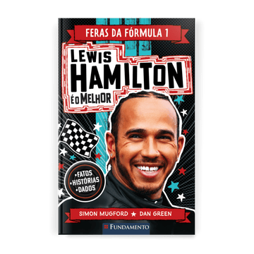 Feras da Fórmula 1: Lewis Hamilton - Editora Fundamento livro_infantil