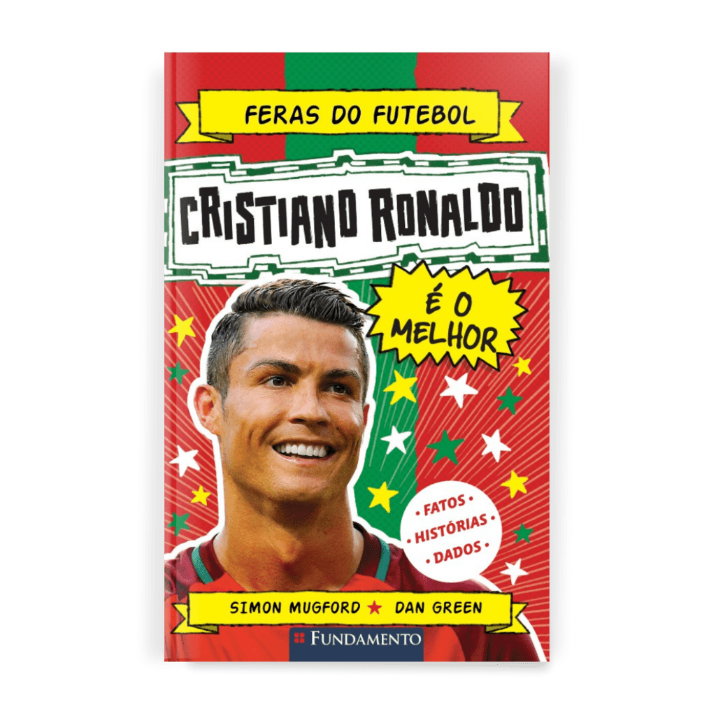 Feras do Futebol: Cristiano Ronaldo - Editora Fundamento livro_infantil