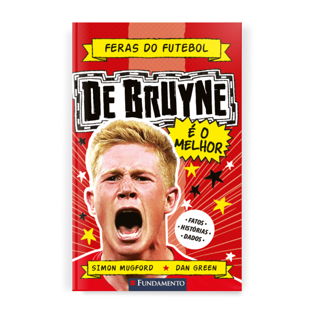 Feras do Futebol: De Bruyne - Editora Fundamento livro_infantil