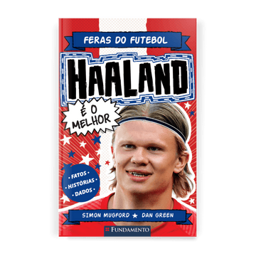 Feras do Futebol: Haaland - Editora Fundamento livro_infantil