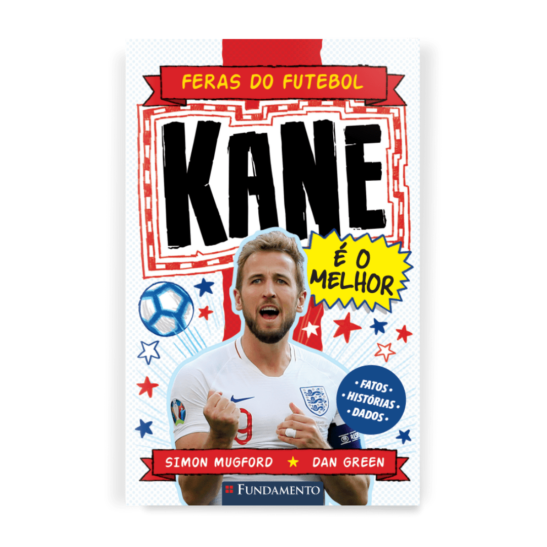 Feras do Futebol: Kane - Editora Fundamento livro_infantil