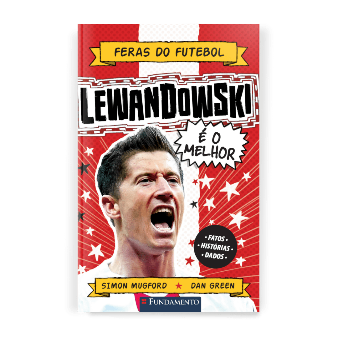 Feras do Futebol: Lewandowski - Editora Fundamento livro_infantil
