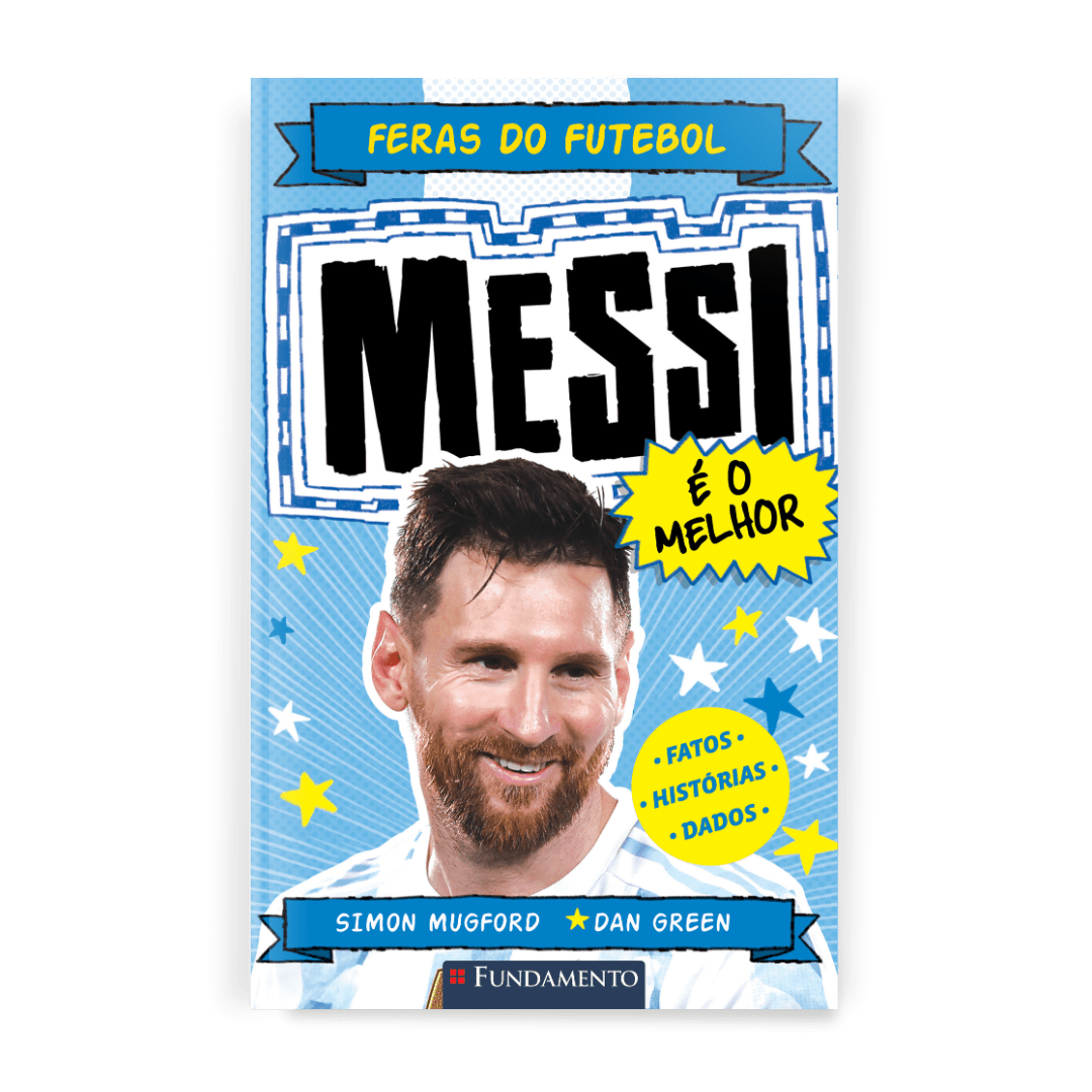 Feras do Futebol: Messi - Editora Fundamento livro_infantil