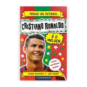 Feras do Futebol: Cristiano Ronaldo