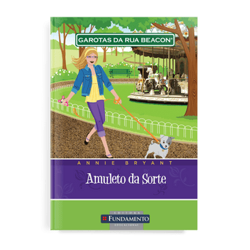 Garotas da Rua Beacon - Amuleto da Sorte - Editora Fundamento livro_infantil