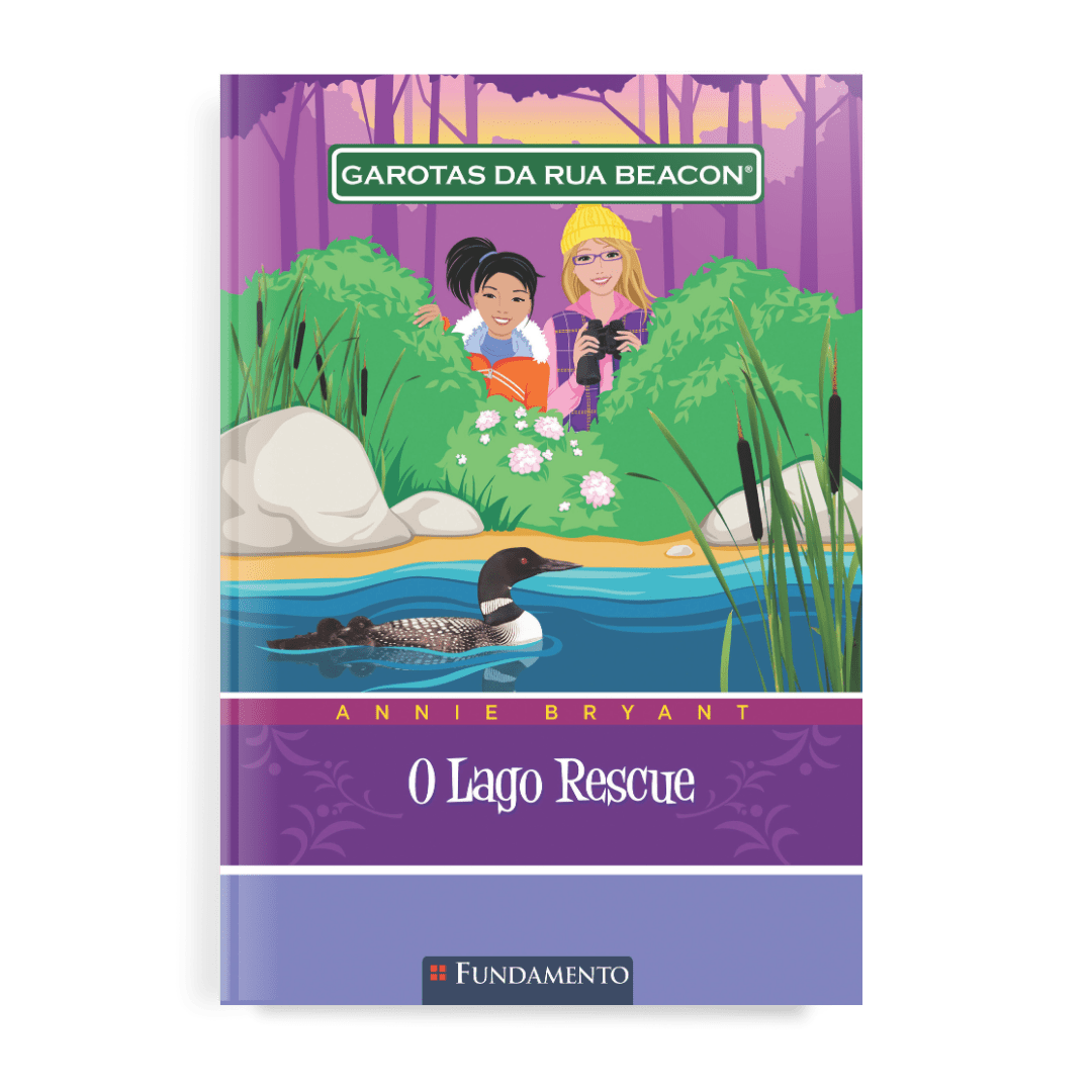 Garotas da Rua Beacon - o Lago Rescue - Editora Fundamento livro_infantil
