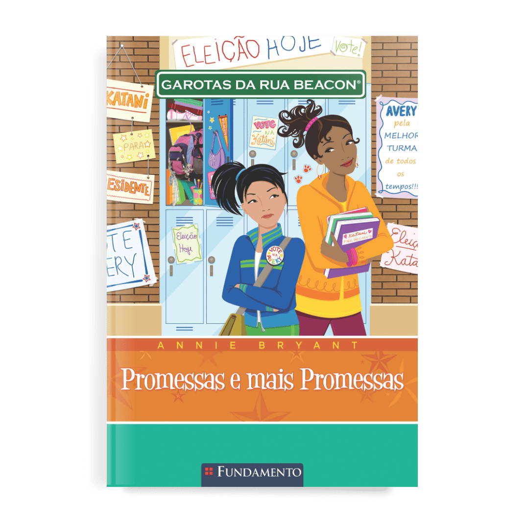 Garotas da Rua Beacon - Promessas e Mais Promessas - Editora Fundamento livro_infantil