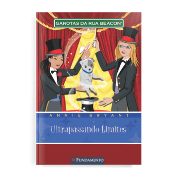 Garotas da Rua Beacon - Ultrapassando Limites - Editora Fundamento livro_infantil