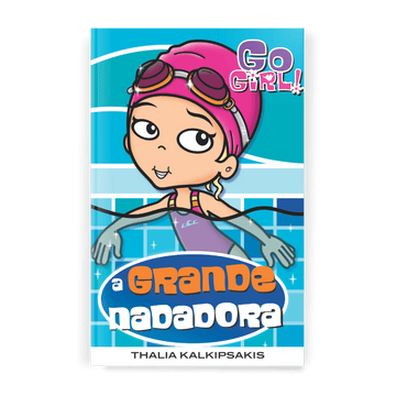 Go Girl - A Grande Nadadora - Editora Fundamento livro_infantil